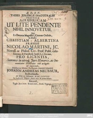 Theses Iuridicae Inaugurales Practicae Ad Rubricam Ut Lite Pendente Nihil Innovetur