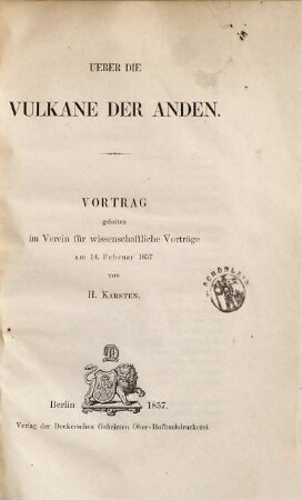 Ueber die Vulkane der Anden : Vortrag gehalten im Verein für wissenschftliche Vorträge am 14. Februar 1857