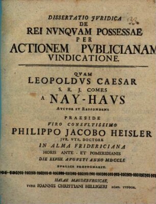 Dissertatio jvridica de rei nvnqvam possessae per actionem pvblicianam vindicatione