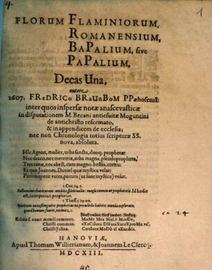 Florum Flaminiorum, Romanensium, Bapalium, sive Papalium, Decas Una