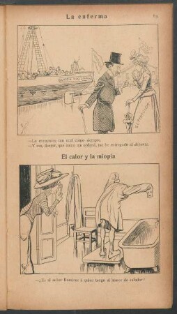 La enferma [y] El calor y la miopia - [Caricaturas]