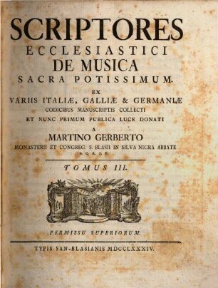 Scriptores Ecclesiastici De Musica Sacra Potissimum, 3
