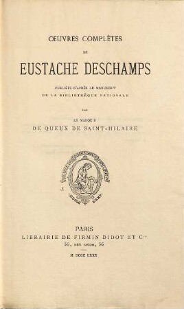 Oeuvres complètes Oeuvres complètes de Eustache Deschamps, 2