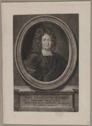 Bildnis des Ioan. Franciscus Buddeus