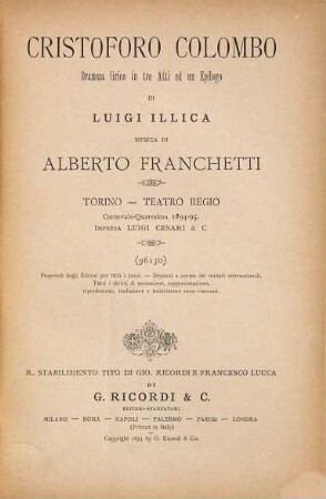 Cristoforo Colombo : dramma lirico in tre atti ed un epilogo ; Torino, Teatro Regio, carnevale - quaresima 1894 - 95