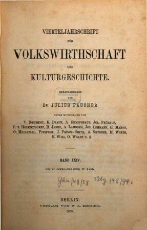 Vierteljahrschrift für Volkswirtschaft, Politik und Kulturgeschichte. 6,4 = Bd. 24. 1868