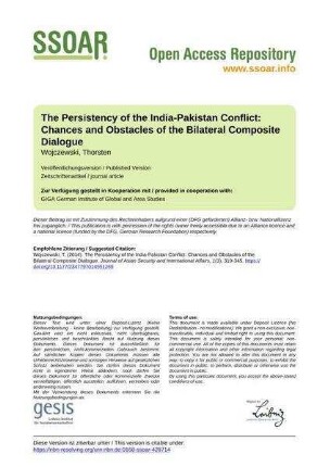 The Persistency of the India-Pakistan Conflict: Chances and Obstacles of the Bilateral Composite Dialogue
