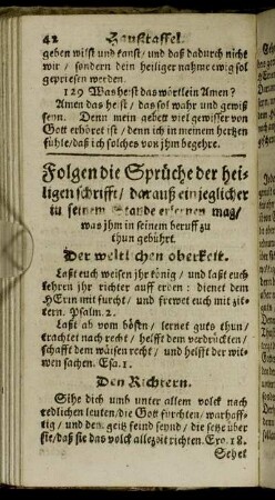 Folgen die Sprüche der heiligen schrifft/ darauß ein jeglicher in seinem Stande erlernen mag/ was ihm in seinem beruff zu thun gebührt.
