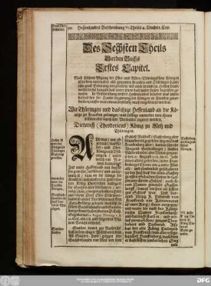 Erstes Capitel. ... Wie Thüringen und das itzige Hessenland an die Könige zu Franken gelanget, und selbige entweder von ihnen selbsten oder durch ihre Verwalter regieret worden. Dieterich (Theodoricus) König zu Metz und Thüringen.