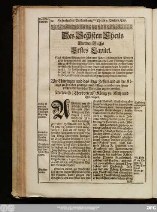 Erstes Capitel. ... Wie Thüringen und das itzige Hessenland an die Könige zu Franken gelanget, und selbige entweder von ihnen selbsten oder durch ihre Verwalter regieret worden. Dieterich (Theodoricus) König zu Metz und Thüringen.