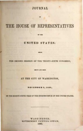 House documents. [142.] 1860, 3. Dez. = Congress 36, Sess. 2
