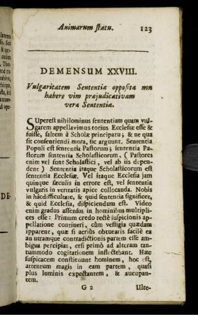 Demensum XXVIII. Vulgaritatem Sententia opposita non habere vim praejudicativam vera Sententia.