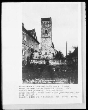 Ehemaliges Benediktinerkloster Herrenbreitungen — Ehemalige Benediktinerabteikirche