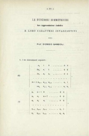Le funzioni simmetriche loro rappresentazione simbolica e loro caratteri invariantivi.