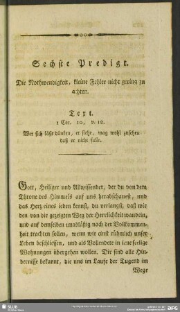 Sechste Predigt. Die Nothwendigkeit, kleine Fehler nicht gering zu achten