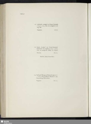 Ludwig IX., Landgraf von Hessen-Darmstadt - Joseph, Landgraf von Hessen-Darmstadt - Ferdinand, Herzog von Braunschweig