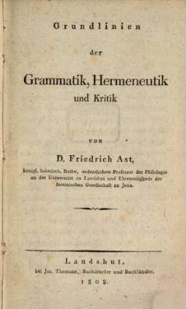 Grundlinien der Grammatik, Hermeneutik und Kritik