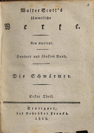 Die Schwärmer : ein Roman, 1