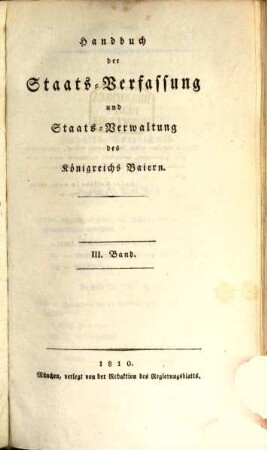Handbuch der Staats-Verfassung und Staats-Verwaltung des Königreichs Baiern, 3