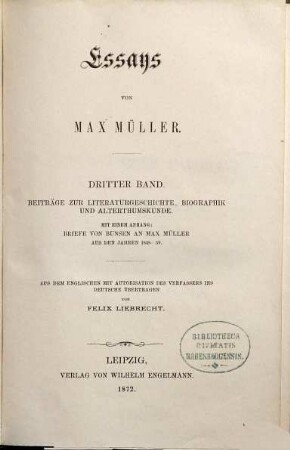 Essays, 3. Beiträge zur Literaturgeschichte, Biographik und Alterthumskunde