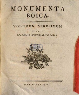 Monumenta Boica, 20. Continuatio Monumentorum Ecclesiae ad D. Virginem