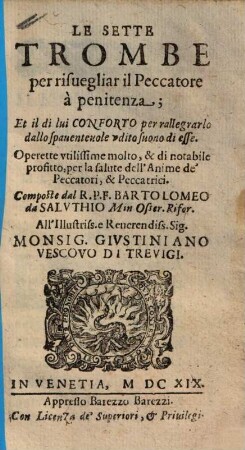 Le sette trombe per risuegliar il peccatore à penitenza : et il di lui conforto ...