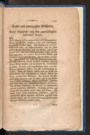 Sechs und zwanzigster Abschnitt. Kurze Nachricht von den zuverlässigsten äußerlichen Mitteln