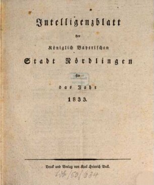 Intelligenzblatt der Königlich Bayerischen Stadt Nördlingen. 1833