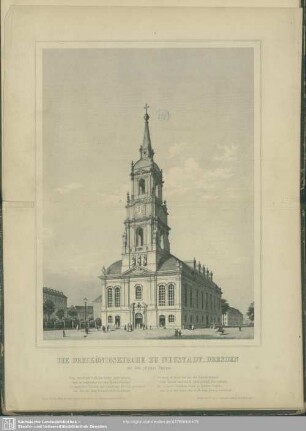 Die Dreikönigskirche zu Neustadt-Dresden mit dem jetzigen Thurme