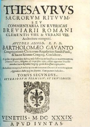 Thesaurus sacrorum rituum, seu commentaria in rubricas Missalis et Breviarii Romani, 2