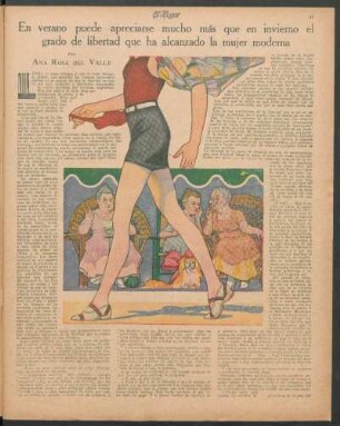 En verano puede apreciarse mucho más que en invierno el grado de libertad que ha alcanzado la mujer moderna