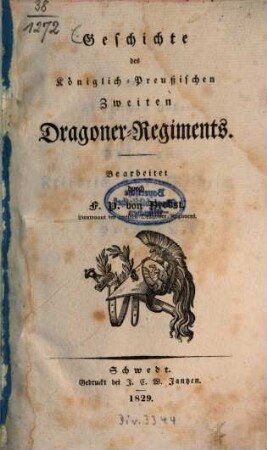 Geschichte des Königlich-Preußischen Zweiten Dragoner-Regiments