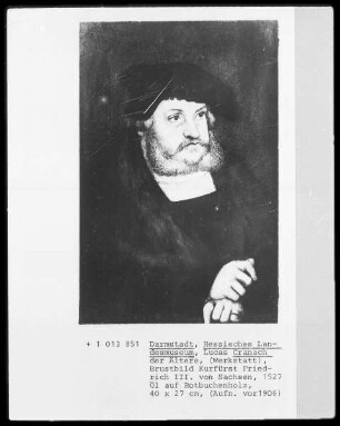 Kurfürst Friedrich 3. von Sachsen