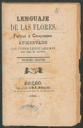 Lenguaje de las flores, frutas y colaciones : aumentado con varios lenguajes más que verá el lector