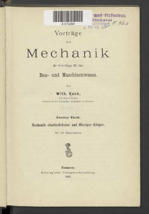 Theil 2: Mechanik elastisch-fester und flüssiger Körper