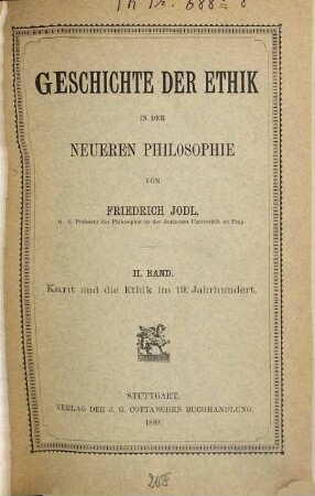 Geschichte der Ethik in der neueren Philosophie, 2.Band. Kant und die Ethik im 19. Jahrhundert