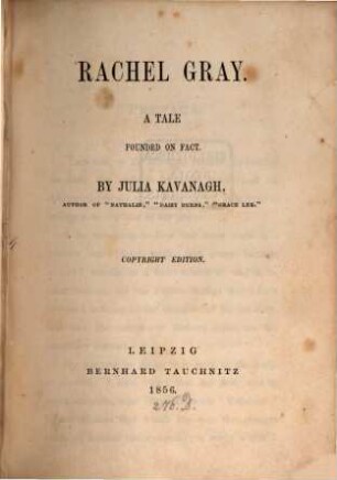 Rachel Gray : a tale founded on fact