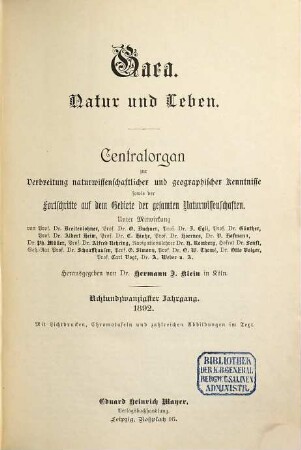 Gaea : Natur u. Leben ; Zentralorgan zur Verbreitung naturwissenschaftlicher und geographischer Kenntnisse sowie der Fortschritte auf dem Gebiete der gesamten Naturwissenschaften. 28. 1892