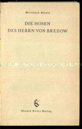 Erzählung Die Hosen des Herren von Bredow von Willibald Alexis