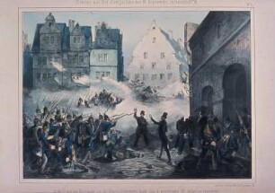 Szenen aus den Ereignissen des 18. September 1848 in Frankfurt (Main), Nr. 2, "Angriff auf die Barrikade an der Allerheiligenstraße durch das königlich-preußische 38. Infanterieregiment