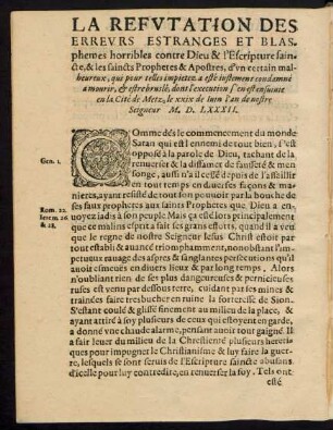 La Refutation Des Erreurs Estranges Et Blasphemes horribles contre Dieu & l'Escripture saincte, & les saincts Prophetes & Apostres ...