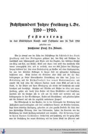 Achthundert Jahre Freiburg im Breisgau 1120 - 1920.