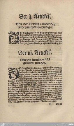 Der III. Artickel. Wie ein frembder / sol geladen werden.