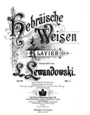 Hebräische Weisen : für Klavier ; op. 45 / komponiert von L. Lewandowski