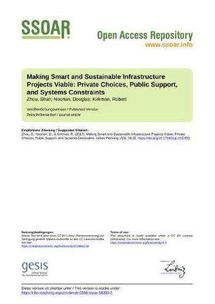 Making Smart and Sustainable Infrastructure Projects Viable: Private Choices, Public Support, and Systems Constraints
