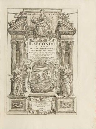 Il Secondo Libro Dell'architettvra Di Andrea Palladio.