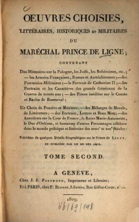 Oeuvres choisies, littéraires, historiques et militaires : Contenant des mémoires sur la Pologne ..., 2. - 422 S.