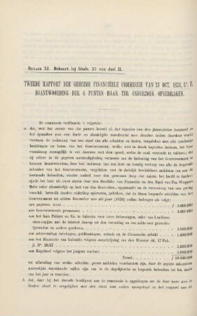Bijlage XI. Behoort bij bladz. 37 van deel II. Tweede rapport der hegeime financieele commissie van 23 oct. 1824, ...