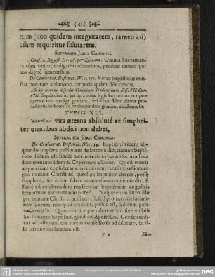 Thesis XLI. Abapisois vita aeterna absolute ac simpliciter omnibus abdici non debet