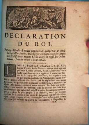 Declaration du roi defenses à toutes personnes ... de composer ... Ecrits contre la regle des Ordonnances